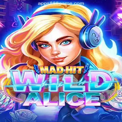 MadHitWildAlice: Dive into the Enchanting World of Slots with 888Game.COM